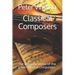 Classical Composers: The lives and music of the great classical composers