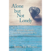 Alone but Not Lonely: Reclaim Your Identity and Be Unapologetically You