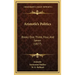 Aristotle's Politics: Books One, Three, Four, And Seven (1877)