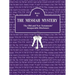 Keys to The Messiah Mystery: A Resource Guidebook for The Messiah Mystery