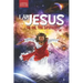 I Am Jesus: The One, True Superhero