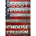 Choose Freedom: A Post-Apocalyptic Political Thriller