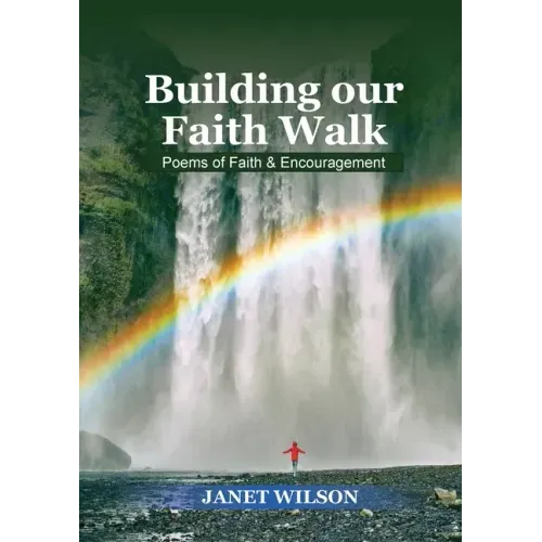 Building Our Faith Walk