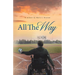 All the Way Book