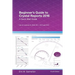Beginner's Guide to Crystal Reports 2016: A Quick Start Guide