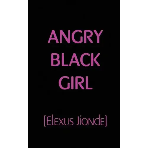 Angry Black Girl