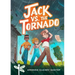 Jack vs. the Tornado: Tree Street Kids (Book 1)