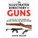 The Illustrated Directory of Guns: A Collector's Guide to Over 1500 Military, Sporting, and Antique Firearms