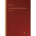 The Troll Garden, and Selected Stories: in large print