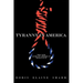 Tyranny in America: The New African-American Holocaust