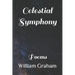 Celestial Symphony: Poems