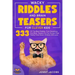 Wacky Riddles and Brain Teasers For Clever Kids: 333 Of The Best Riddles, Trick Questions And Brain Teasers For Fun Screen Free Family Time Children W