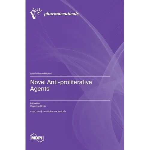 Novel Anti-proliferative Agents