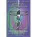 Regaining Wholeness Through the Subtle Dimensions: Where Science Meets Magic