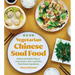 Vegetarian Chinese Soul Food: Deliciously Doable Ways to Cook Greens, Tofu, and Other Plant-Based Ingredients