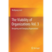 The Viability of Organizations Vol. 3: Designing and Changing Organizations