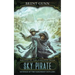Sky Pirate: Revenge of the Fangfrost Outlaws