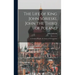 The Life of King John Sobieski, John the Third of Poland; a Christian Knight, the Savior of Christendom