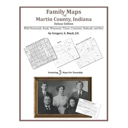 Family Maps of Martin County, Indiana