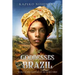The Goddesses of Brazil