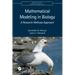Mathematical Modeling in Biology: A Research Methods Approach