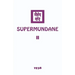 Supermundane II