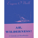 Ah, Wilderness