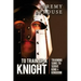 To Train Up a Knight: Training Sons to Serve King and Kingdom