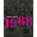 Robert Lebeck: 1968