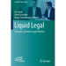 Liquid Legal: Towards a Common Legal Platform