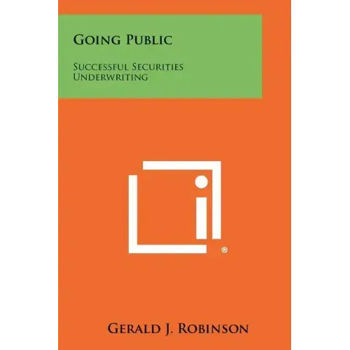 Going Public: Successful Securities Underwriting