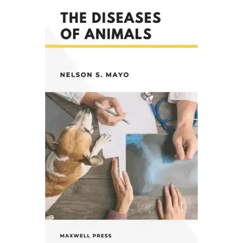 The Diseases of Animals