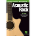 Acoustic Rock: Guitar Chord Songbook (6 Inch. X 9 Inch.)