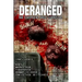 Deranged: The Complete Joint Works of Shaw and Bray.