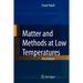 Matter and Methods at Low Temperatures