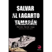 Salvar a Tamarán: El lagarto gigante de Gran Canaria