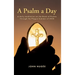 A Psalm a Day: A daily meditation on the Book of Psalms through the Plague Summer of 2020