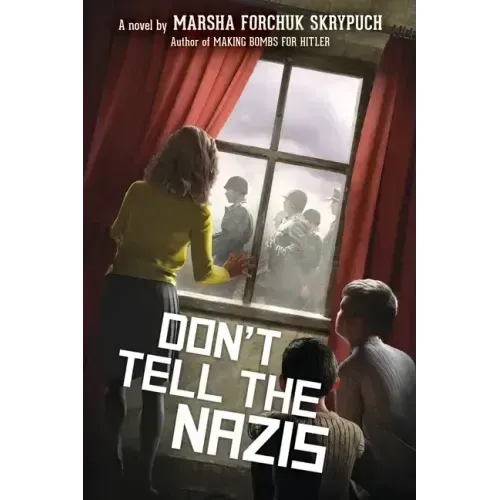 Don't Tell the Nazis