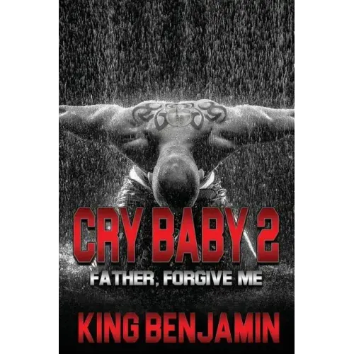 Cry Baby 2: Father, Forgive Me