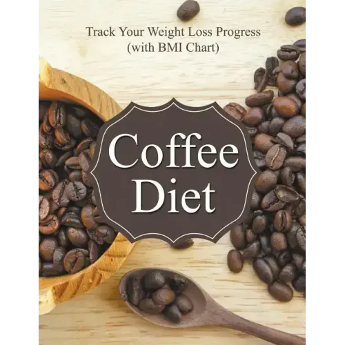 Coffee Diet: Track Your Weight Loss Progress (with BMI Chart)