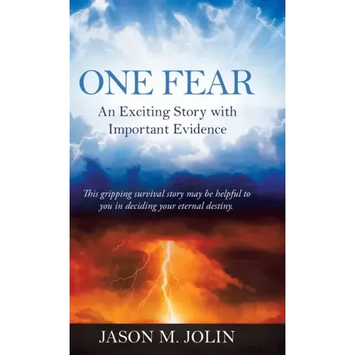 One Fear: An Exciting Story with Important Evidence