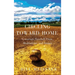 Circling Toward Home: Grassroots Baseball Prose, Meditations, and Images