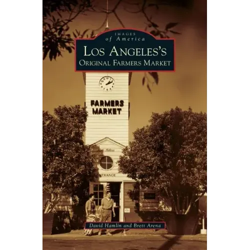 Los Angeles's Original Farmers Market