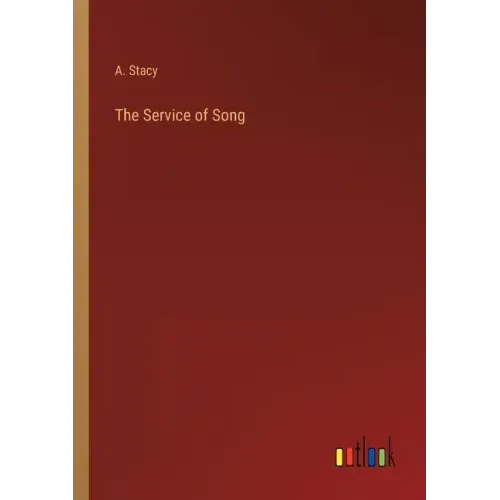 The Service of Song