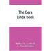 The Oera Linda book, from a manuscript of the thirteenth century