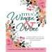 Titus Women & Wine: A Small Group Study on Discipleship, Mentorship, and Fellowship