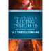 Insights on 1 & 2 Thessalonians