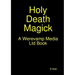 Holy Death Magick