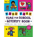 Time for School Activity Book