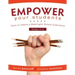 Empower Your Students: Tools to Inspire a Meaningful School Experience, Grades 6-12